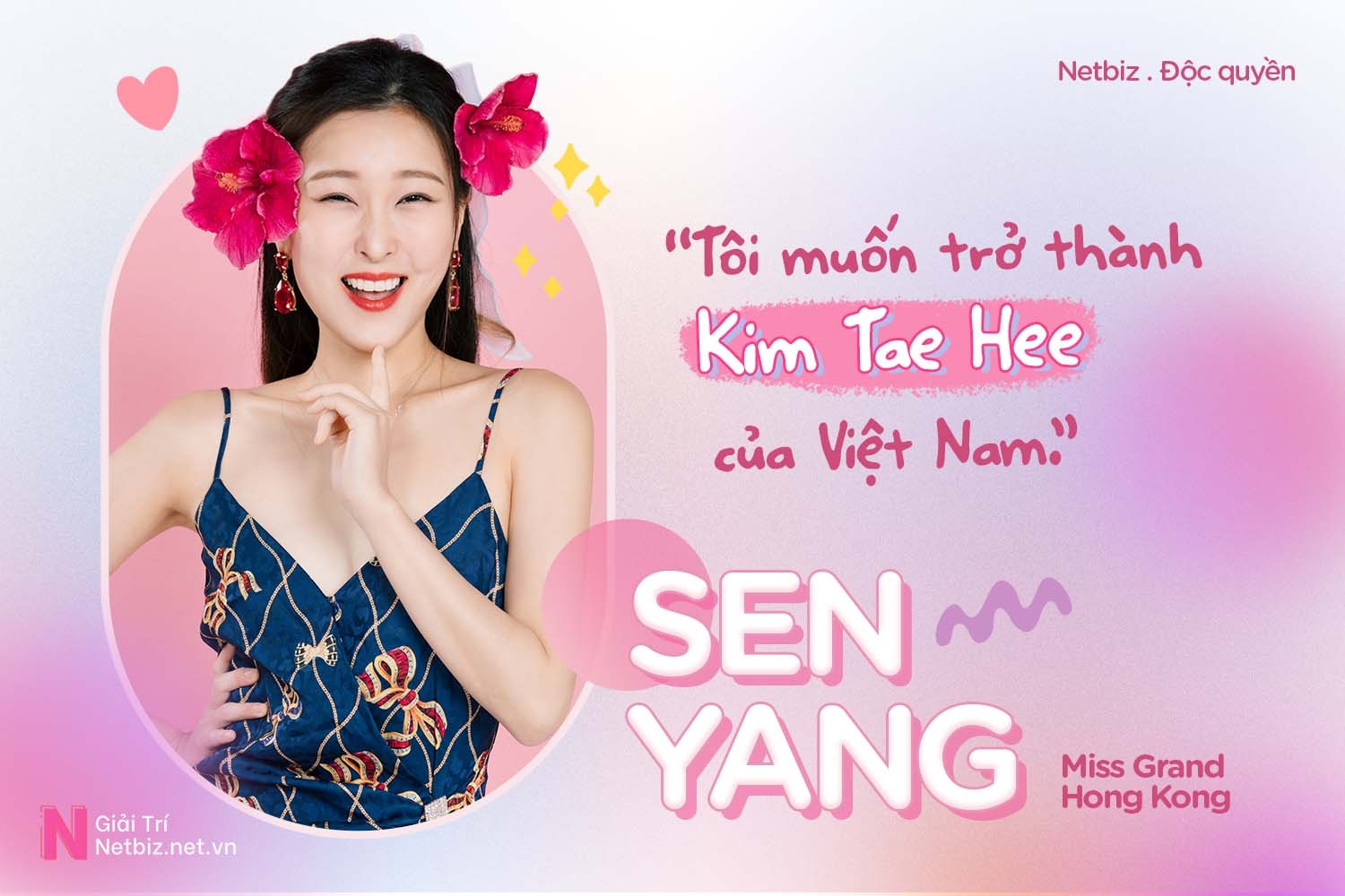 Miss Grand Hong Kong 2021 - Sen Yang: Cấp 2 toàn trốn học đi chơi net, ám ảnh với vẻ đẹp "mắt to, mặt nhỏ"