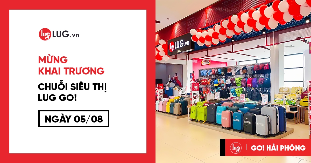 Tưng bừng khai trương chuỗi hệ thống LUG GO với diện tích hơn 500m2