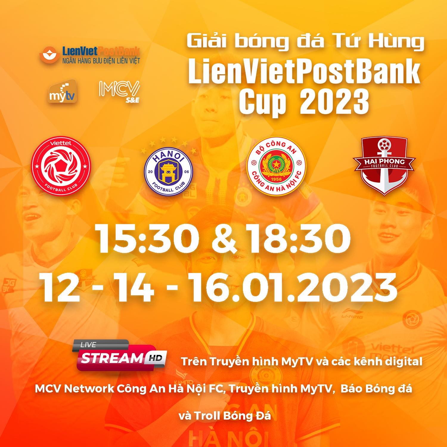 Giải Tứ hùng LienVietPostBank Cup 2023: Kiểm chứng sức mạnh của CLB CA Hà Nội